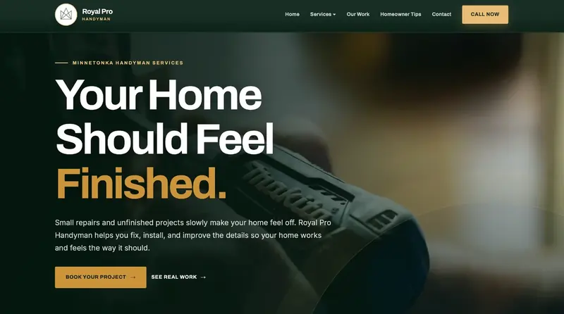 Royal Pro Handyman homepage: Your Home Should Feel Finished
